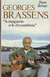 Georges Brassens « La Marguerite Et Le Chrysanthème »